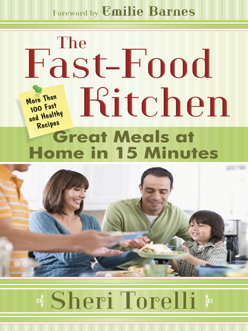 Title details for The Fast-Food Kitchen by Sheri Torelli - Available